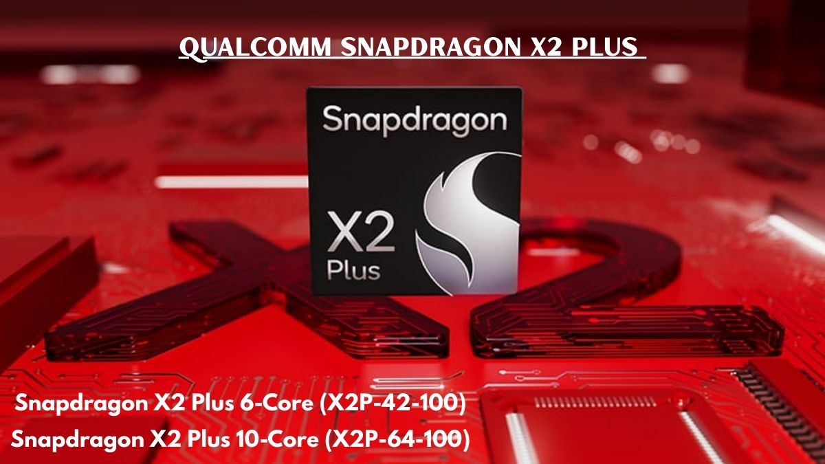 Qualcomm-Snapdragon-X2-Plus